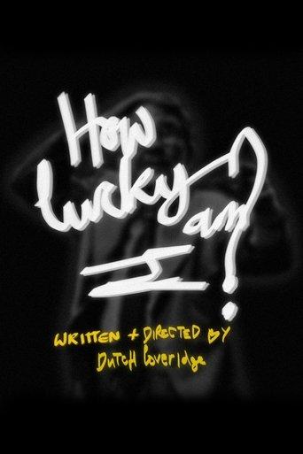 How Lucky Am I? film afişi