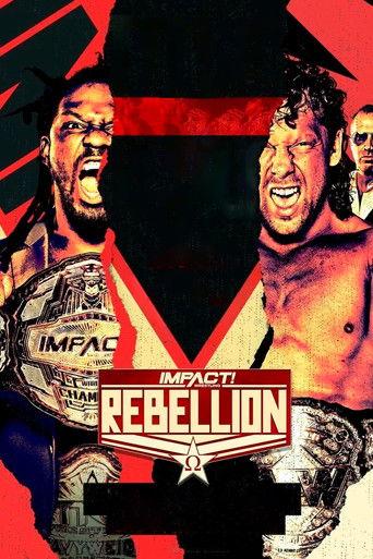 IMPACT Wrestling: Rebellion 2021 film afişi