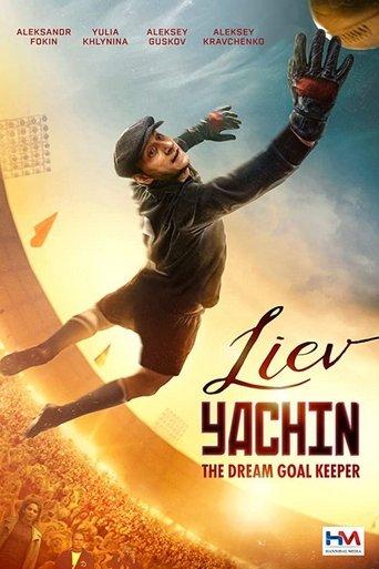 Lev Yashin. The Dream Goalkeeper film afişi
