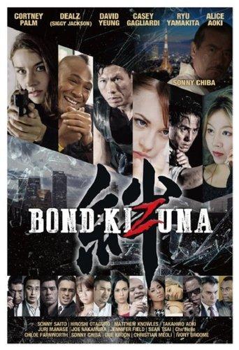 Bond of Justice: Kizuna Part I - Encounter film afişi