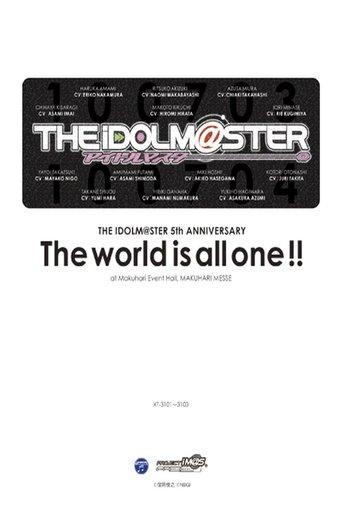 THE IDOLM@STER 5th ANNIVERSARY The world is all one!! film afişi
