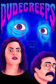 Dudecreeps film afişi