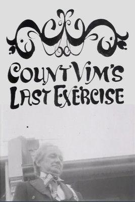 Count Vim's Last Exercise film afişi