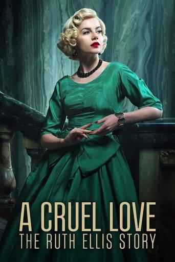 A Cruel Love: The Ruth Ellis Story dizi afişi