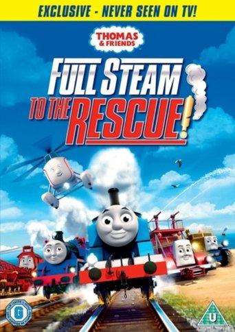 Thomas & Friends: Full Steam To The Rescue! film afişi