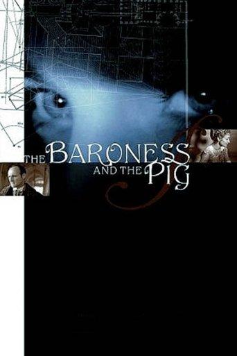 The Baroness and the Pig film afişi