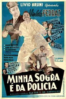Minha Sogra é da Polícia film afişi