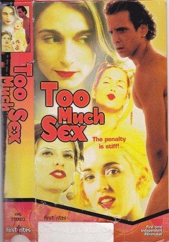 Too Much Sex film afişi