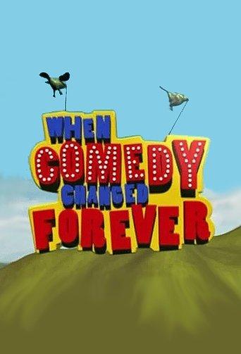 When Comedy Changed Forever film afişi