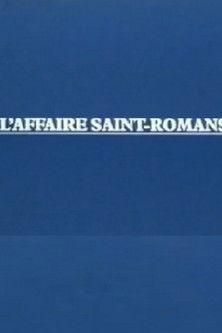 L'Affaire Saint-Romans dizi afişi
