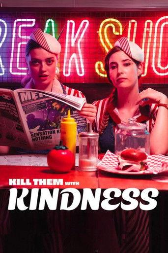 Kill Them with Kindness film afişi