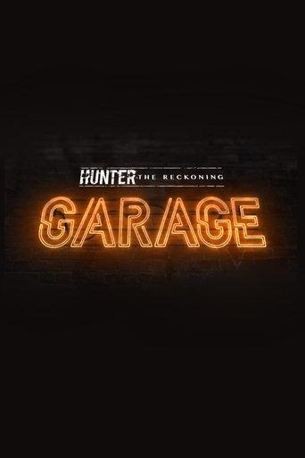 Hunter: The Reckoning - Garage dizi afişi