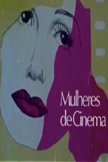 Mulheres de Cinema film afişi