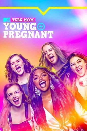 Teen Mom: Young + Pregnant dizi afişi