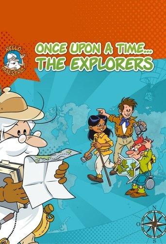 Once Upon a Time... The Explorers dizi afişi