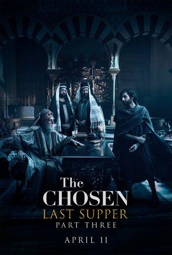 The Chosen: Last Supper Part 3 film afişi