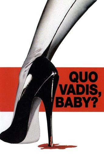 Quo Vadis, Baby? film afişi