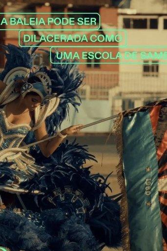 A Whale Can Be Torn Apart Like a Samba School film afişi