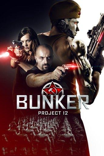 Bunker: Project 12 film afişi