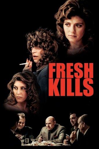 Fresh Kills film afişi