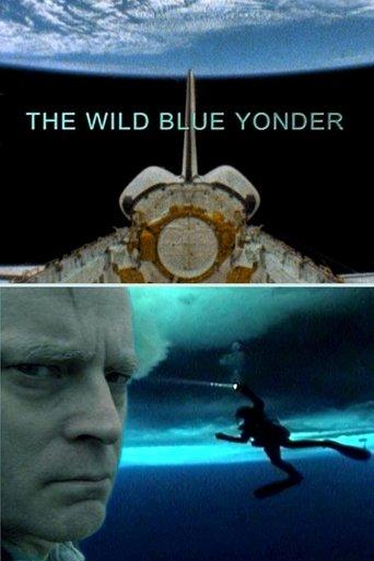 The Wild Blue Yonder film afişi
