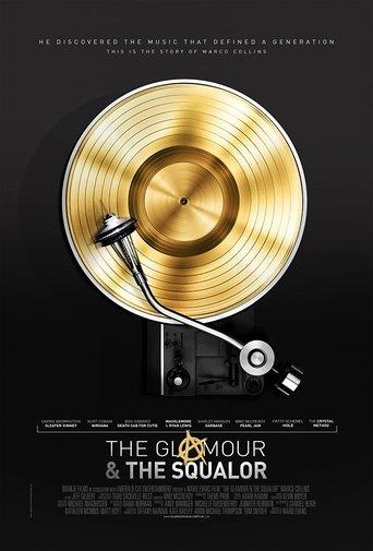 The Glamour & the Squalor film afişi