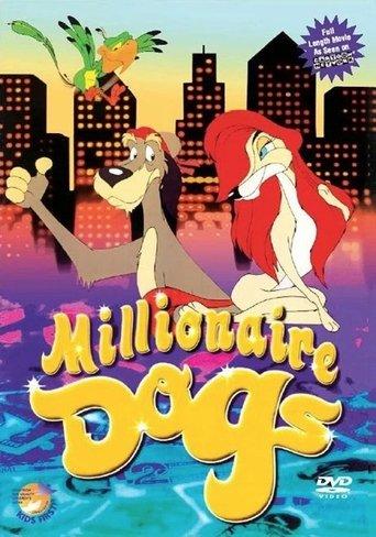 Millionaire Dogs film afişi