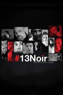 13Noir film afişi