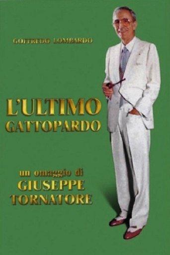 L'ultimo gattopardo - Ritratto di Goffredo Lombardo film afişi