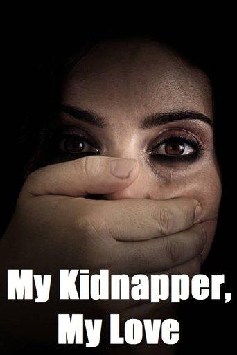 My Kidnapper, My Love film afişi