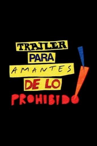 Tráiler para amantes de lo prohibido! film afişi