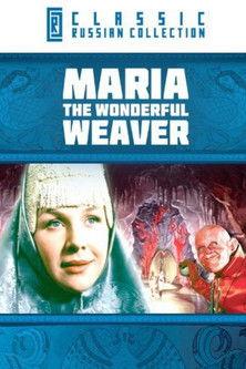 Maria, the Wonderful Weaver film afişi