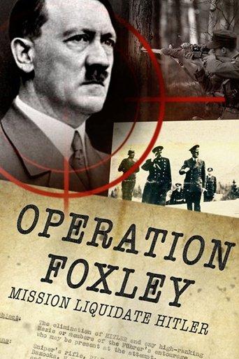 Operation Foxley: The Assassination of Hitler film afişi