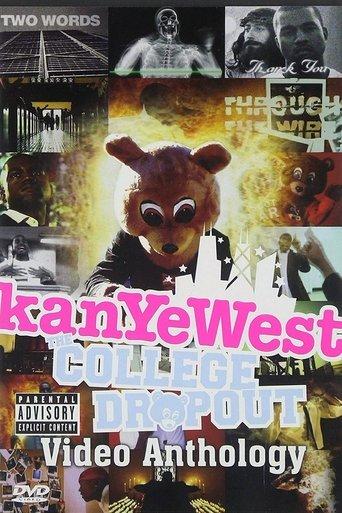 Kanye West: College Dropout [Video Anthology] film afişi
