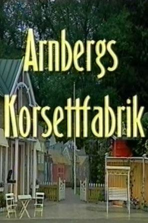 Arnbergs Korsettfabrik film afişi