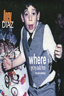 Where I Got My Balls From film afişi