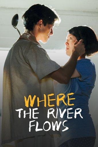 Where the River Flows film afişi