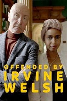 Offended by Irvine Welsh film afişi