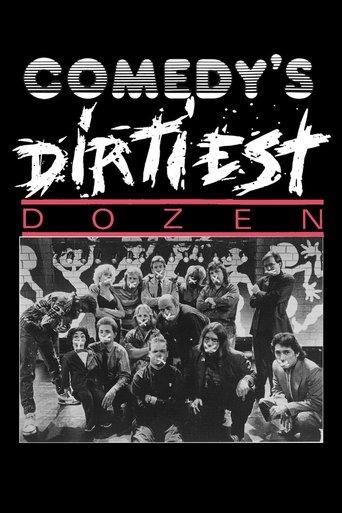 Comedy's Dirtiest Dozen film afişi