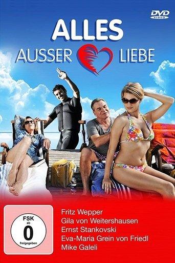 Alles außer Liebe film afişi