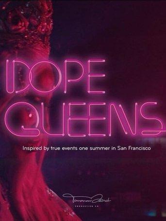 Dope Queens film afişi