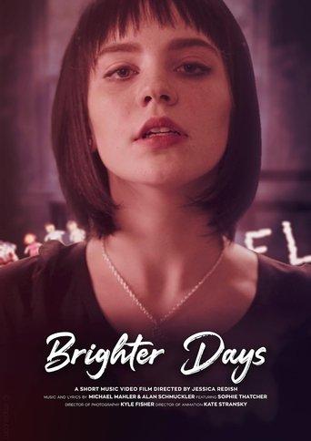 Brighter Days film afişi