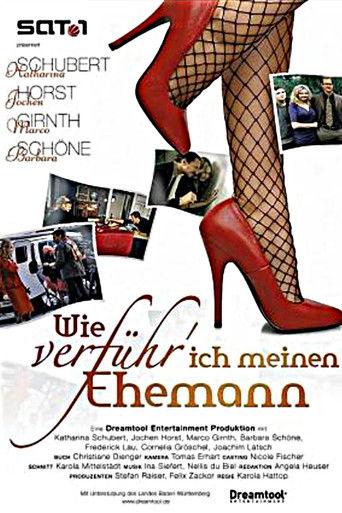 Wie verführ' ich meinen Ehemann film afişi
