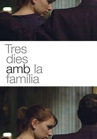 Tres dies amb la família film afişi