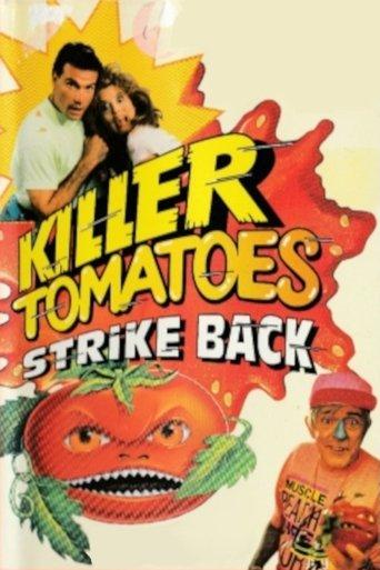 Killer Tomatoes Strike Back! film afişi