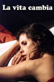 La vita cambia film afişi