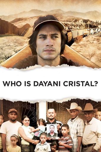 Who Is Dayani Cristal? film afişi