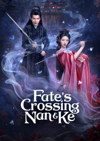 Fate's Crossing Nan & Ke dizi afişi
