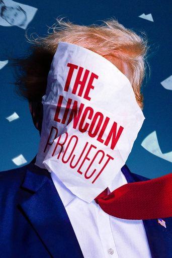 The Lincoln Project dizi afişi