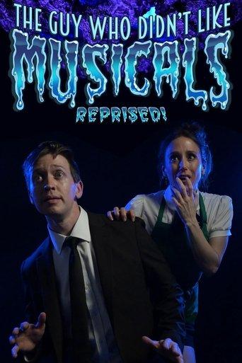 The Guy Who Didn't Like Musicals: Reprised! film afişi